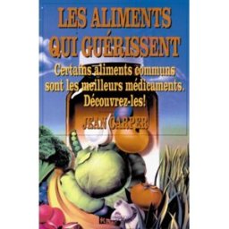 Les aliments qui guérissent Jean Carper, Katia Holmes, Joëlle Pépin HOMME (DE L')