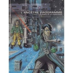 Transgenèse, l'ancêtre programmé : 2025 2028. Vol. 2. Le temps de la conscience Anne Ploy, Loïc Malnati Humanoïdes associés