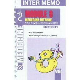 Module 8 : médecine interne Jean-Marie Michot Vernazobres-Grego