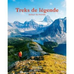 Treks de légende autour du monde Cam Honan Hachette Tourisme, Gestalten