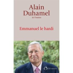 Emmanuel le hardi Alain Duhamel Editions de l'Observatoire