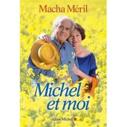 Michel et moi Macha Méril Albin Michel