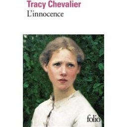 L'innocence Tracy Chevalier Gallimard