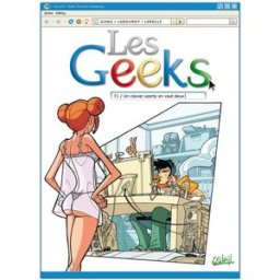 Les geeks. Vol. 1. Un clavier azerty en vaut deux Gang (Toulon), Thomas Labourot Soleil