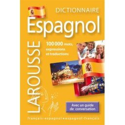 Mini dictionnaire espagnol : français-espagnol, espagnol-français. Mini diccionario espanol : francé collectif Larousse