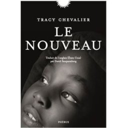 Le nouveau Tracy Chevalier Phébus