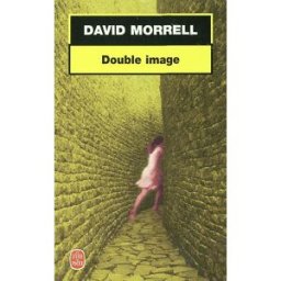 Double image David Morrell Le Livre de poche
