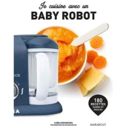 Je cuisine avec un baby robot Ilona Chovancova Marabout