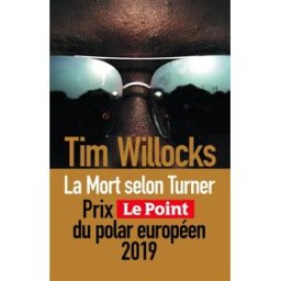 La mort selon Turner Tim Willocks Sonatine éditions