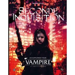 Arkhane Asylum Jeu de Rôle : Vampire la Mascarade - Livre V5 : La Seconde Inquisition