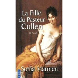 La fille du pasteur Cullen. Vol. 1 Sonia Marmen City