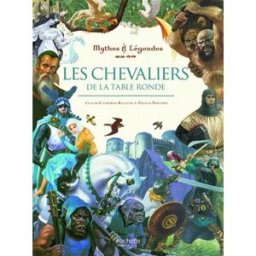 Les chevaliers de la Table ronde Claude-Catherine Ragache Hachette Jeunesse