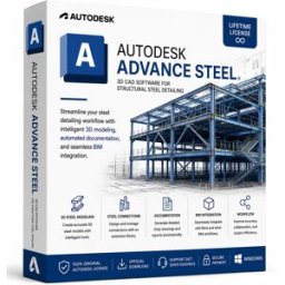 Autodesk Advance Steel 2024 pour Windows – Licence perpétuelle