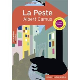 La peste : nouveaux programmes Albert Camus Belin éducation, Gallimard