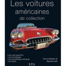 Les voitures américaines de collection collectif EPA