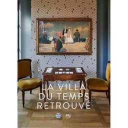 La Villa du Temps retrouvé collectif RMN-Grand Palais