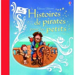 Histoires de pirates pour les petits Russell Punter Usborne
