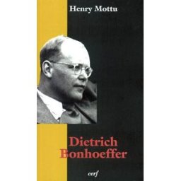 Dietrich Bonhoeffer Henry Mottu Cerf