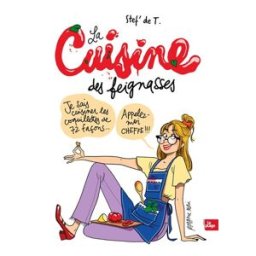 La cuisine des feignasses Stéphanie de Turckheim la Plage