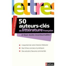 50 auteurs-clés de la littérature française Jean-Michel Glicksohn Nathan