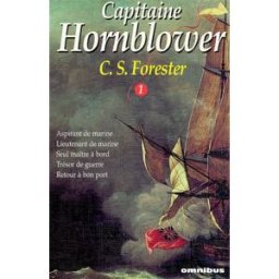 Capitaine Hornblower. Vol. 1 Cecil Scott Forester Omnibus