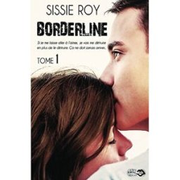 Borderline - Tome 1 sissie roy, lips & roll editions Lips & Roll Editions