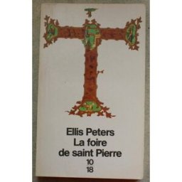 la foire de saint-pierre ellis peters 10