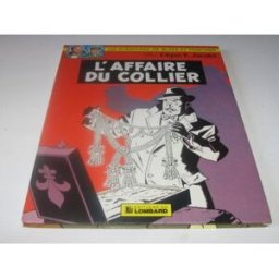 Les aventures de Blake et mortimer. Vol. 9. L'affaire du collier Edgar Pierre Jacobs Le Lombard