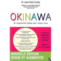 Okinawa : un programme global pour mieux vivre Jean-Paul Curtay A. Carrière