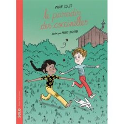 Le paradis des coccinelles Marie Colot Actes Sud jeunesse