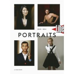 Portraits 2010-2014 Libération (périodique) La Table ronde