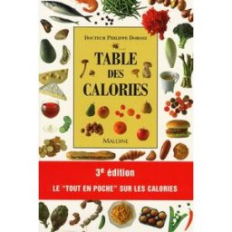 Table des calories Philippe Dorosz Maloine