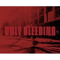 Only bleeding Frédéric Stucin le Bec en l'air