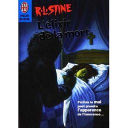 L'élixir de la mort R.L. Stine J'ai lu