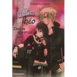 Le carnet de Théo. Vol. 2. Chacun son style Eléonore Cannone Rageot