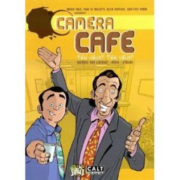 Caméra café, la BD. Vol. 1. T'en veux ? T'en veux ? Georges Van Linthout, Stibane, Didgé Jungle, CALT
