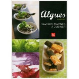 Algues : saveurs marines à cuisiner Anne Brunner la Plage