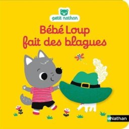 Bébé Loup fait des blagues Emiri Hayashi Nathan Jeunesse