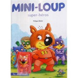 Mini-Loup super-héros Philippe Matter Hachette Enfants