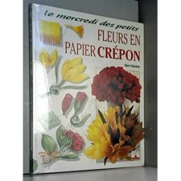Fleurs en papier crépon Marie Chevalier Fleurus