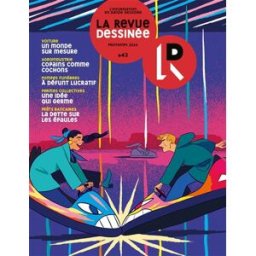 Revue dessinée (La), n° 43 XXX Revue dessinée