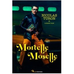 Mortelle Moselle nicolas turon PLUM