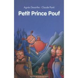 Petit prince Pouf Agnès Desarthe Ecole des loisirs