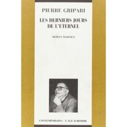 les derniers jours de l'eternel gripari, pierre l'age d'homme