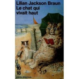 le chat qui vivait haut lilian jackson braun 10