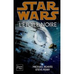 L'étoile noire Michael Reaves, Steve Perry Fleuve noir
