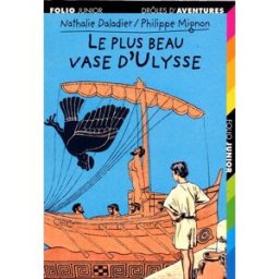 Le plus beau vase d'Ulysse Nathalie Daladier, Philippe Mignon Gallimard-Jeunesse