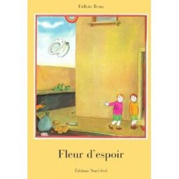Fleur d'espoir Fulvio Testa Nord-Sud