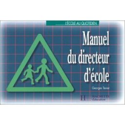 manuel du directeur d'école texier, g. hachette