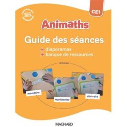 Animaths CE1 : guide des séances + diaporamas + banque de ressources : conforme aux programmes Dulion, Thierry Magnard